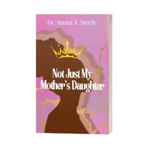 Not Just My Mother's Daughter Pre-Order